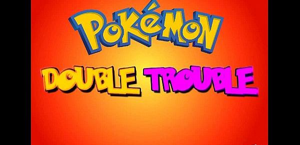  Pokemon XXX Double Trouble Hentai